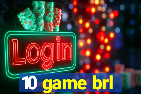 10 game brl